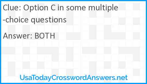 Option C in some multiple-choice questions Answer