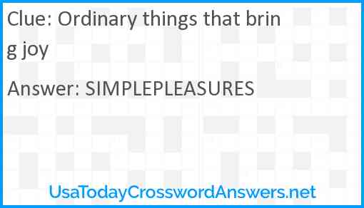 Ordinary things that bring joy Answer