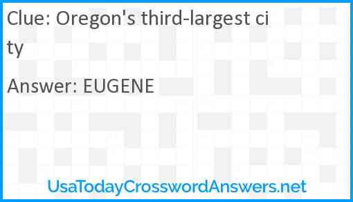 Oregon's third-largest city Answer
