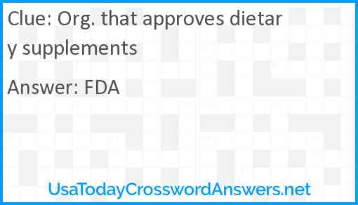 Org. that approves dietary supplements Answer