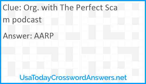 Org. with The Perfect Scam podcast Answer