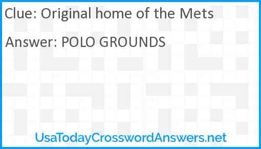 Original home of the Mets Answer