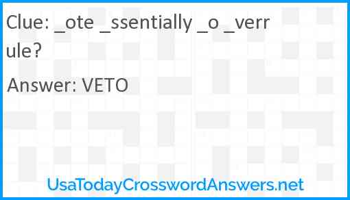 _ote _ssentially _o _verrule? Answer