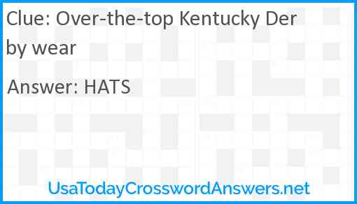 Over-the-top Kentucky Derby wear Answer