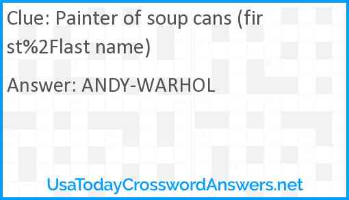 Painter of soup cans (first%2Flast name) Answer
