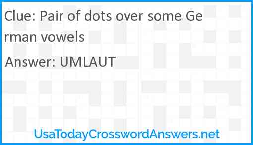 Pair of dots over some German vowels Answer