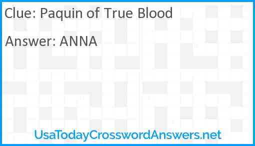 Paquin of True Blood Answer