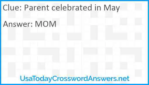 Parent celebrated in May Answer