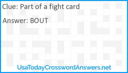 Part of a fight card Answer