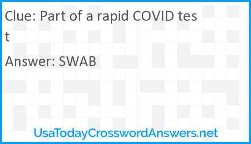 Part of a rapid COVID test Answer