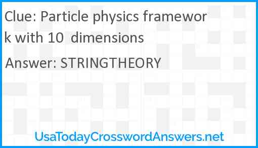 Particle physics framework with 10  dimensions Answer