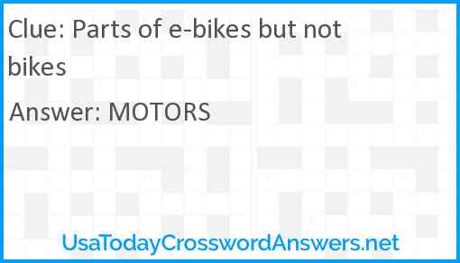 Parts of e-bikes but not bikes Answer