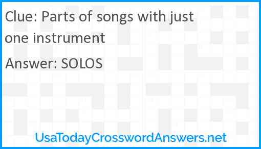Parts of songs with just one instrument Answer