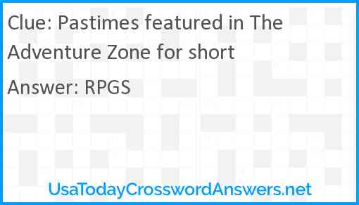 Pastimes featured in The Adventure Zone for short Answer