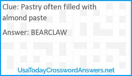 Pastry often filled with almond paste Answer