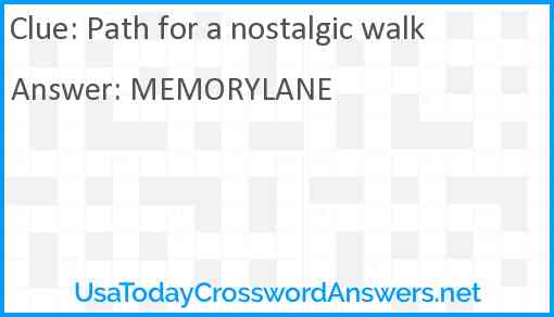 Path for a nostalgic walk Answer