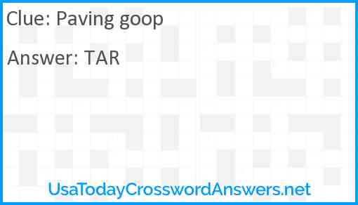 Paving goop Answer