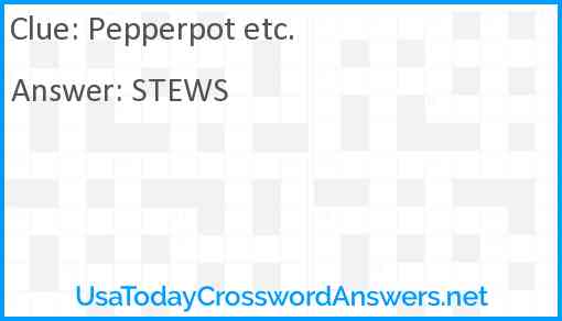 Pepperpot etc. Answer
