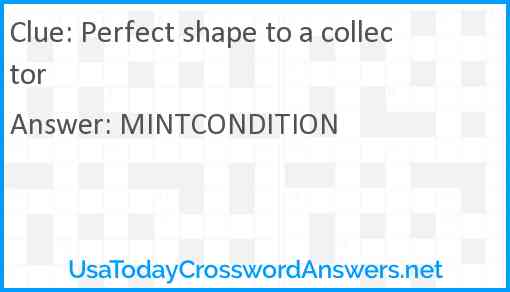 Perfect shape to a collector Answer