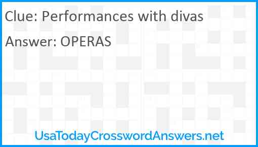 Performances with divas Answer