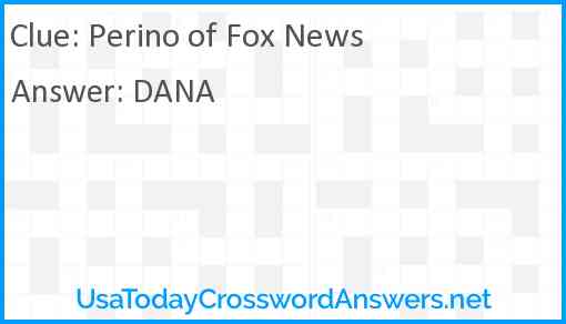 Perino of Fox News Answer
