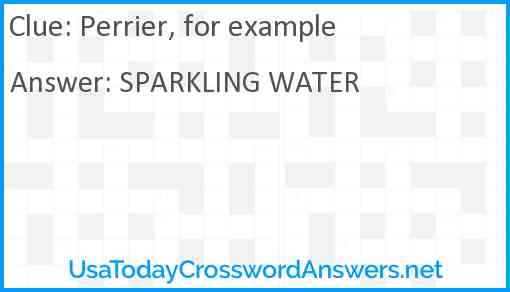 Perrier, for example Answer