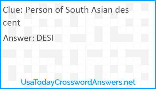Person of South Asian descent Answer