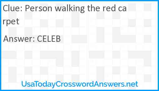 Person walking the red carpet Answer
