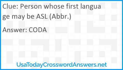 Person whose first language may be ASL (Abbr.) Answer