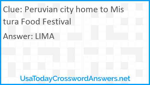 Peruvian city home to Mistura Food Festival Answer