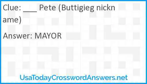 ___ Pete (Buttigieg nickname) Answer