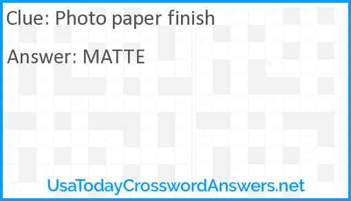 Photo paper finish Answer