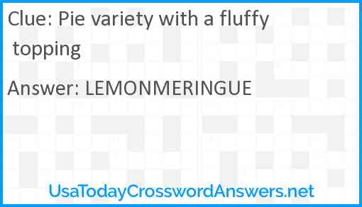 Pie variety with a fluffy topping Answer