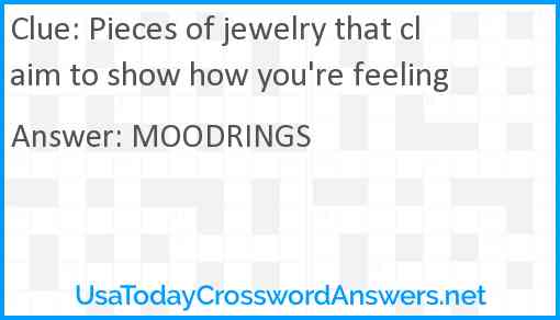 Pieces of jewelry that claim to show how you're feeling Answer