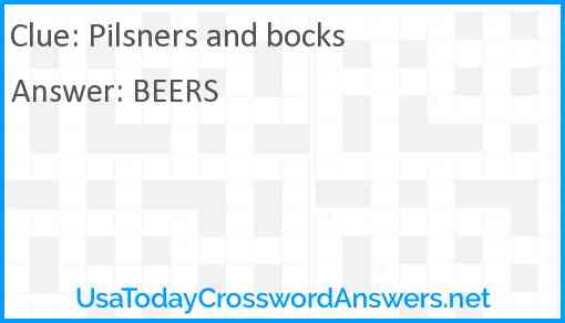 Pilsners and bocks Answer