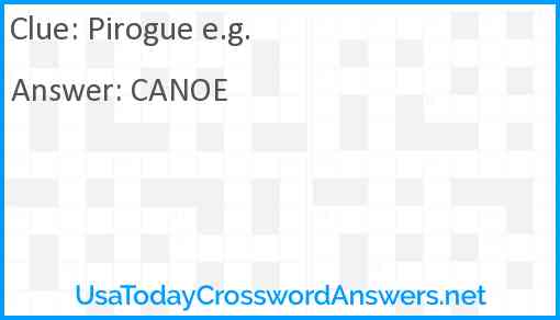 Pirogue e.g. Answer