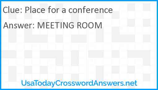 Place for a conference Answer