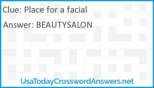 Place for a facial Answer