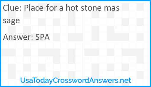 Place for a hot stone massage Answer