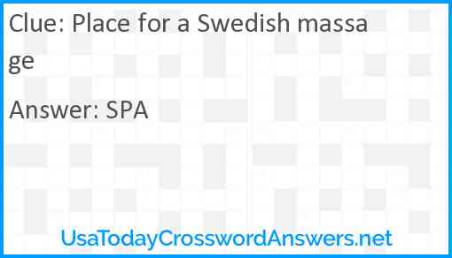 Place for a Swedish massage Answer