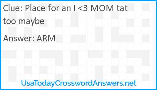 Place for an I <3 MOM tattoo maybe Answer