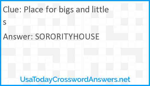 Place for bigs and littles Answer