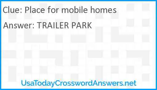 Place for mobile homes Answer