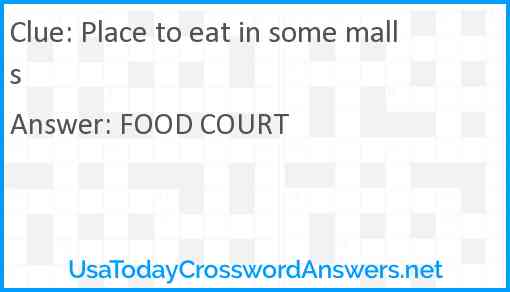 Place to eat in some malls Answer