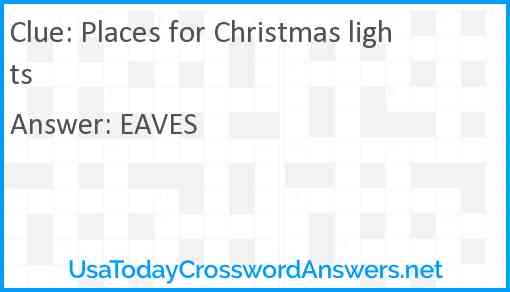 Places for Christmas lights Answer