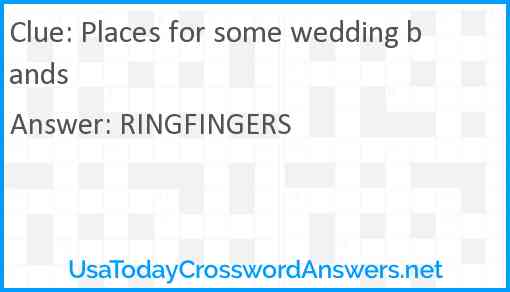 Places for some wedding bands Answer