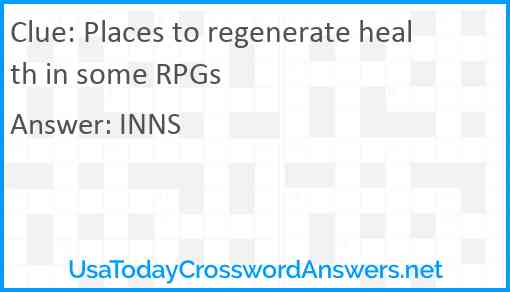 Places to regenerate health in some RPGs Answer