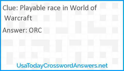 Playable race in World of Warcraft Answer