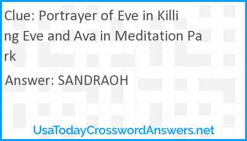 Portrayer of Eve in Killing Eve and Ava in Meditation Park Answer