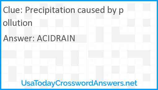 Precipitation caused by pollution Answer